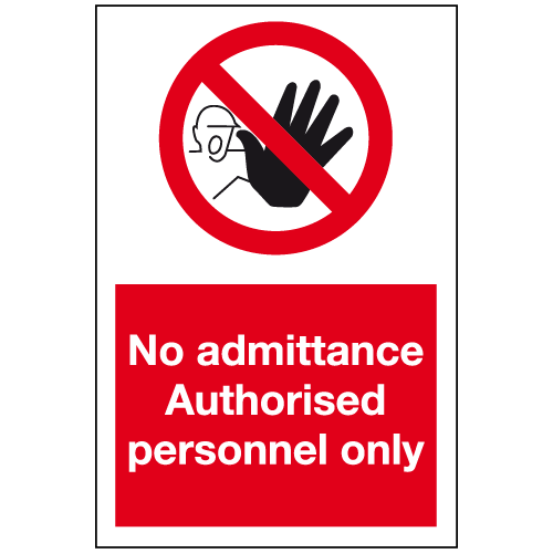 No admittance authorised personnel only sign – Ref: ps257 – Safety Sign ...