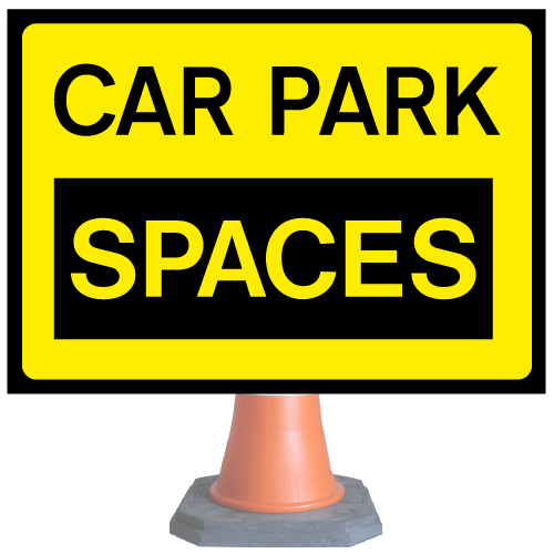 Car Park Spaces cone sign cns65 cone sold separately Safety