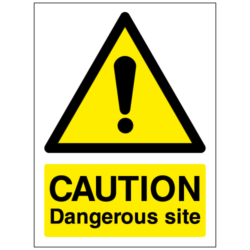 Caution Dangerous site sign – Ref: w32 – Safety Sign Warehouse