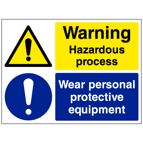 Warning Hazardous Process Wear Ppe Sign Ref Cs3 Safety Sign