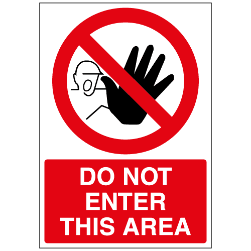 Do not enter this area sign – Ref: p293 – Safety Sign Warehouse