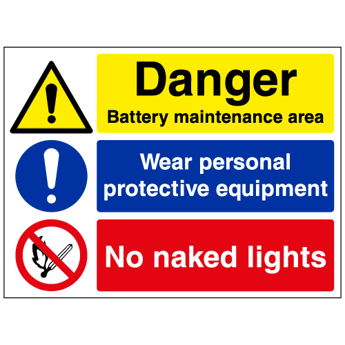 Danger Battery Maintenance Area Wear Ppe No Naked Lights Sign Ref